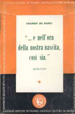 E nell'ora della nostra nascita - a questa immagine è collegata l'immagine ingrandita